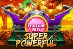 PLAYSTAR : FEATURE BUY・SUPER POWERFUL - SPINBET123