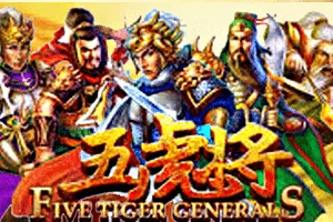 Five Tiger Generals - SPINBET123