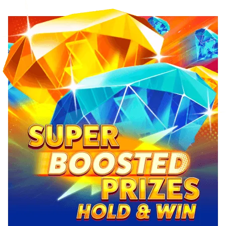 Super Boosted Prizes: Hold & Win - SPINBET123