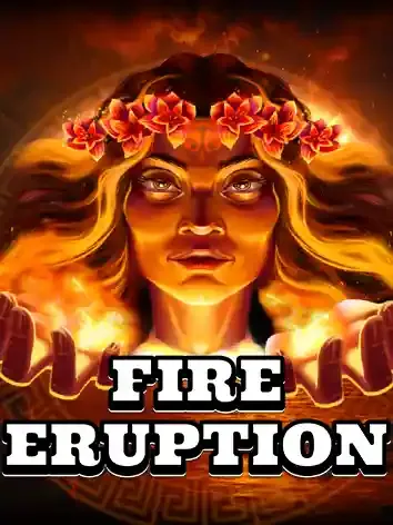Fire Eruption - SPINBET123