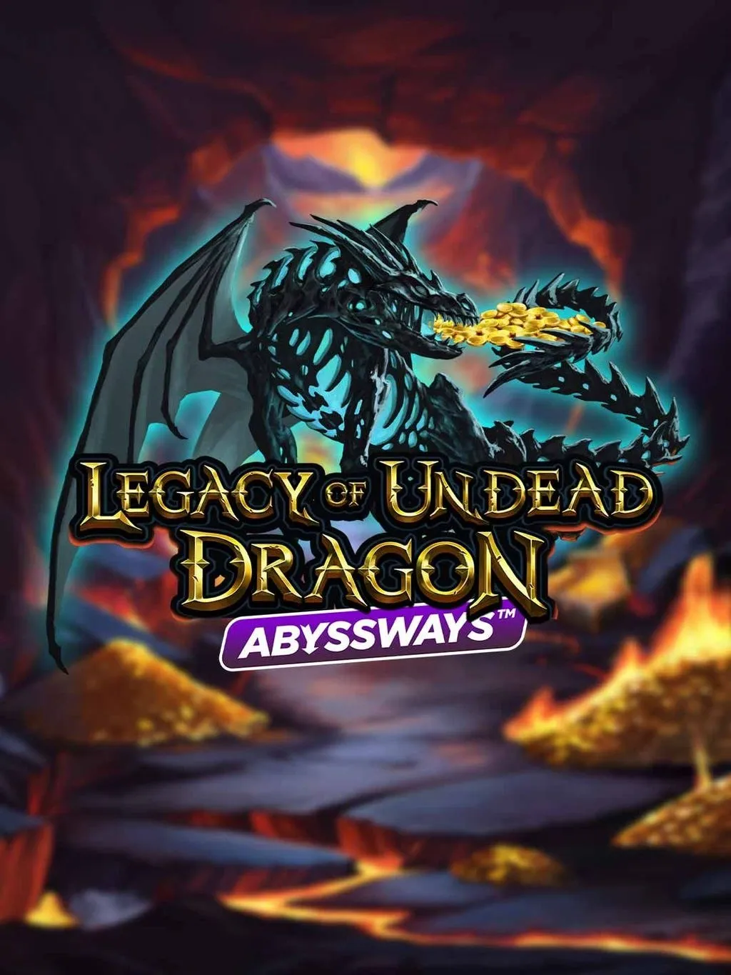 Legacy of Undead Dragon ABYSSWAYS - SPINBET123