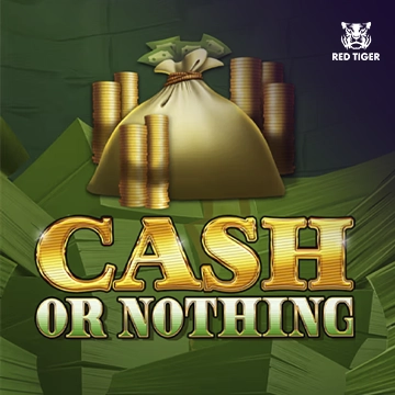 Cash Or Nothing - SPINBET123