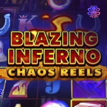 Blazing Inferno Chaos Reels - SPINBET123