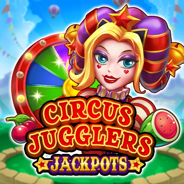 Circus Jugglers Jackpots - SPINBET123