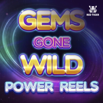 Gems Gone Wild Power Reels - SPINBET123