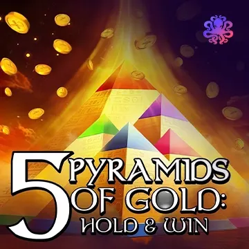 5 Pyramids of Gold: Hold & Win! - SPINBET123